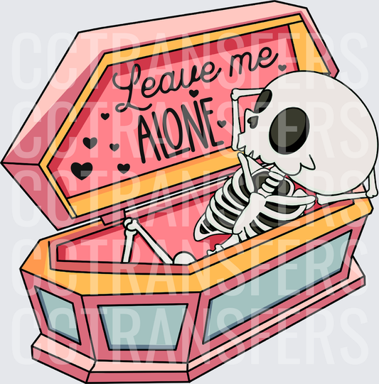 Cute Skeleton In Pink Coffin Leave Me Alone Hearts (DTF)