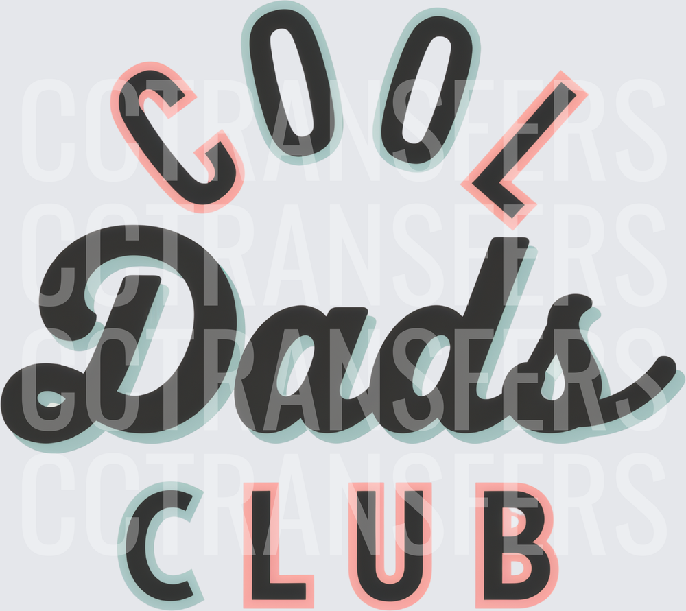 Cool Dads Club Retro Typography Design (DTF)