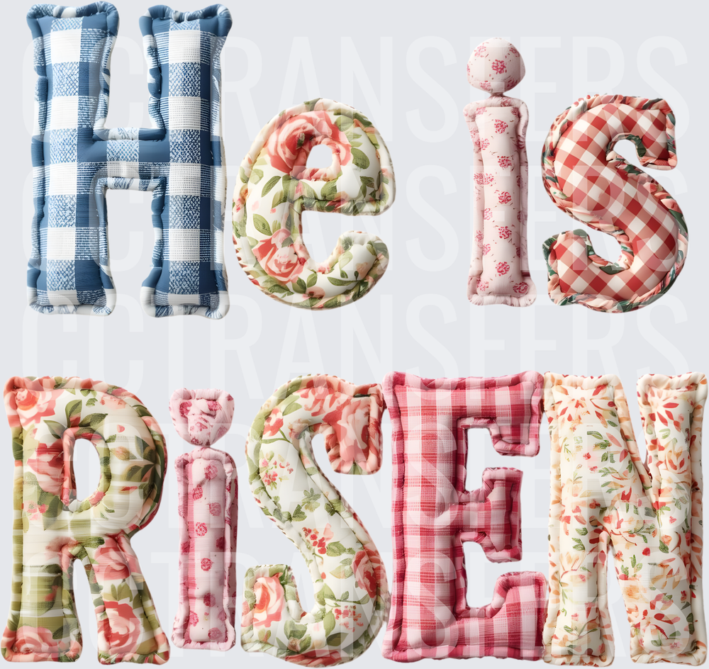 He Is Risen Patchwork Fabric Puffy Letters Easter (DTF)