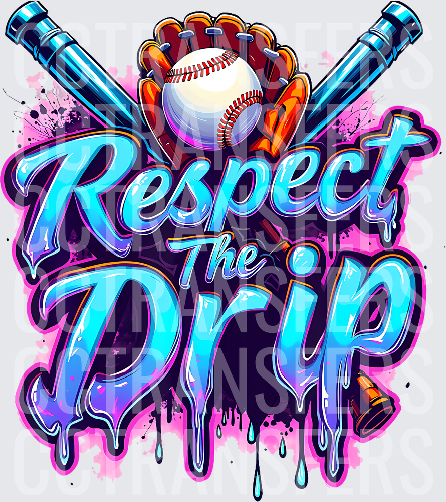 Respect The Drip Baseball Bat Glove Graffiti (DTF)