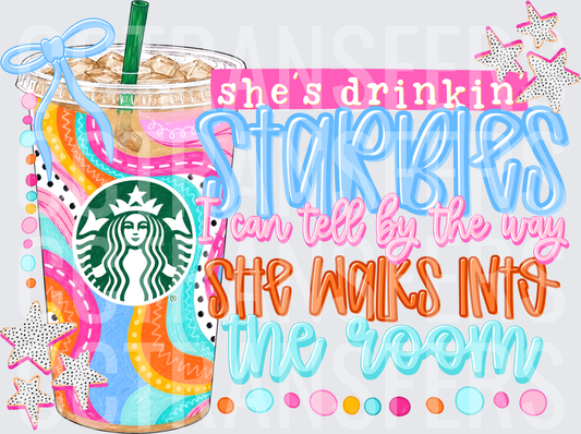 She's Drinkin Starbies I Can Tell By The Way She Walks Into The Room Colorful Iced Coffee Cup (DTF)