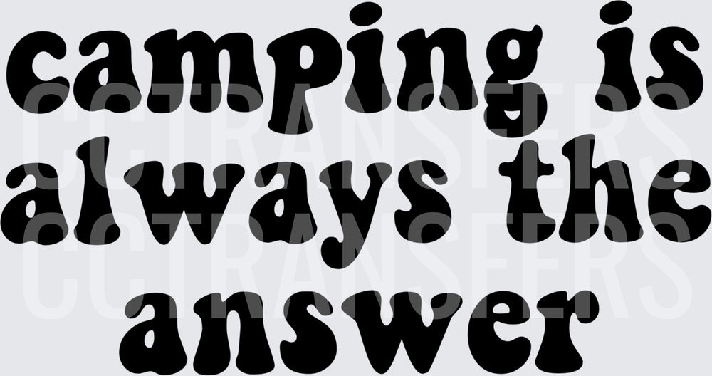 Camping Is Always The Answer Retro Groovy Font (DTF)