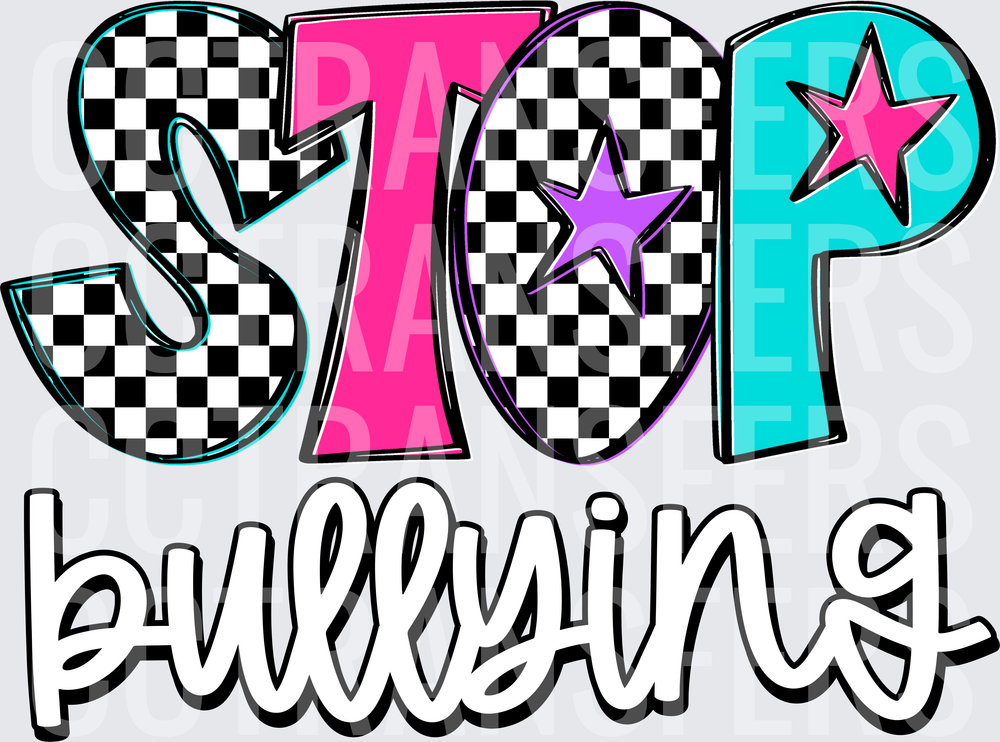 Stop Bullying Checkered Stars Bold Retro Typography (DTF)