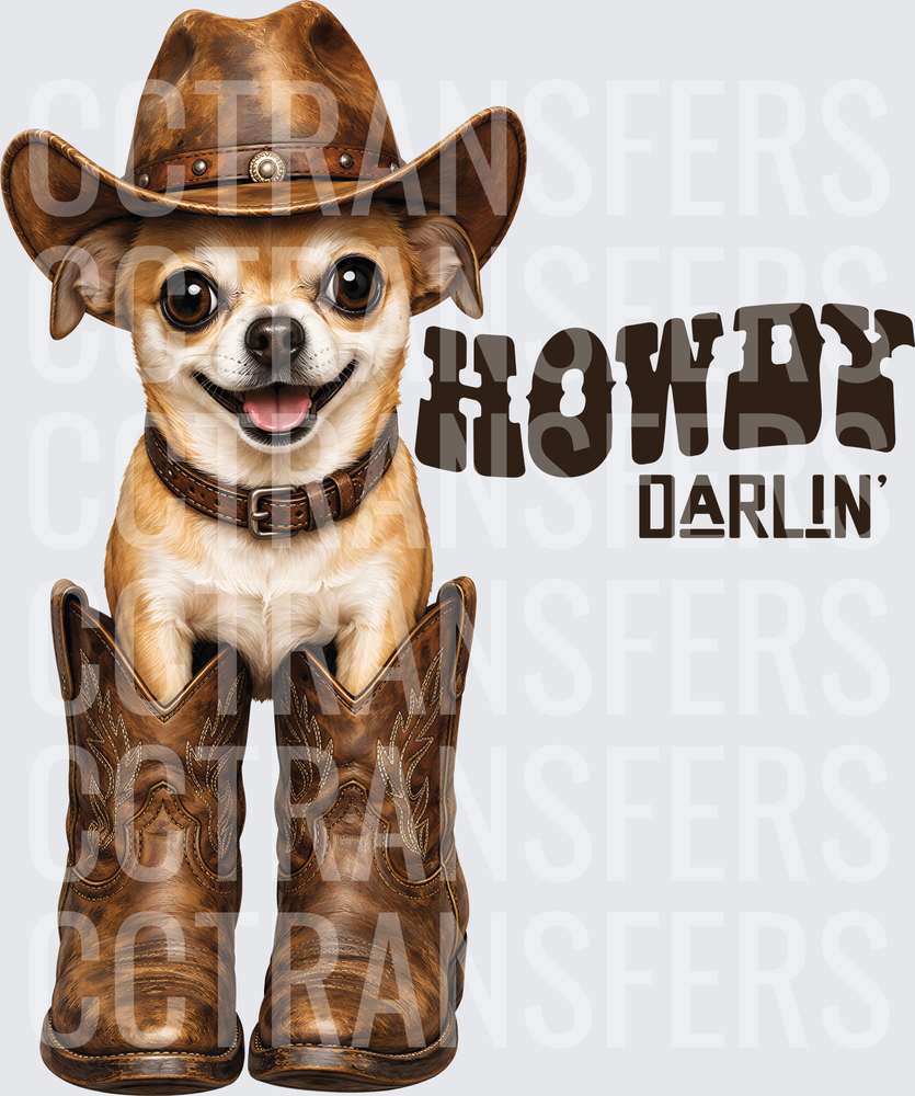 Howdy Darlin' Chihuahua Cowboy Hat Boots Western Dog (DTF)