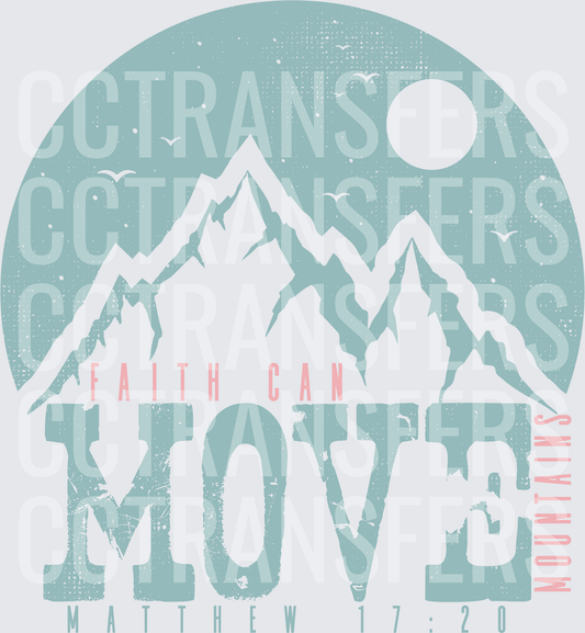 Faith Can Move Mountains Matthew 17:20 Scripture (DTF)