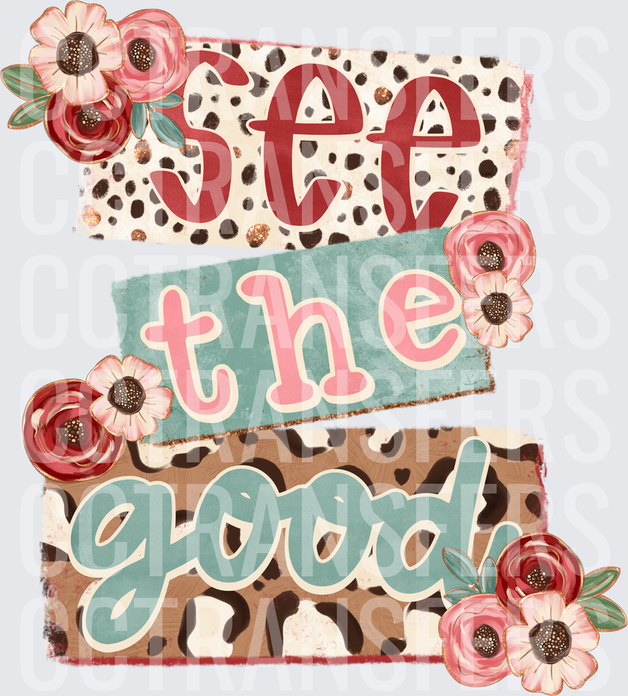 See The Good Floral Leopard Cheetah Boho Quote (DTF)