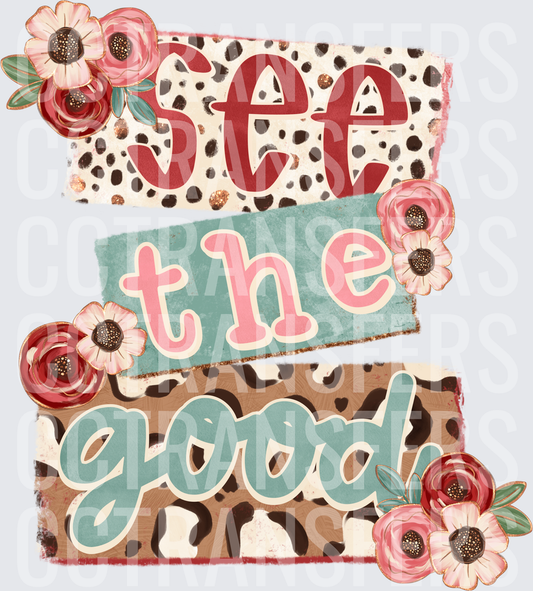 See The Good Floral Leopard Cheetah Boho Quote (DTF)