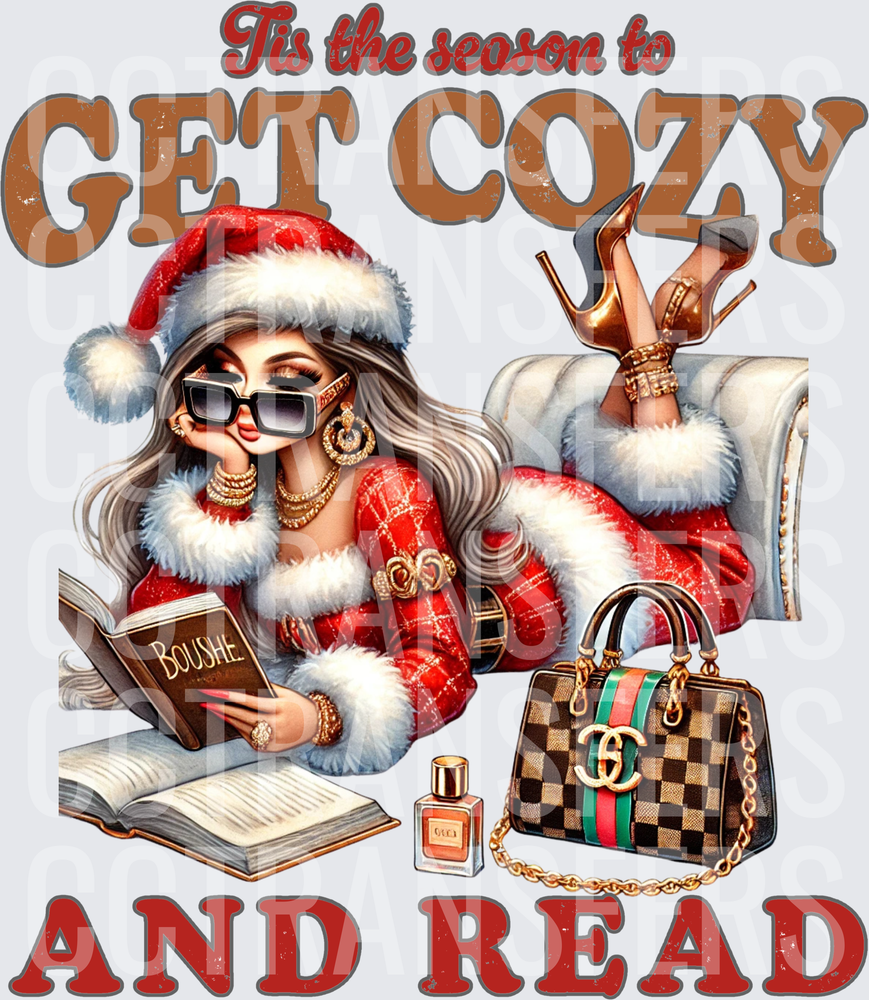 Tis The Season To Get Cozy And Read Glam Christmas Lady (DTF)