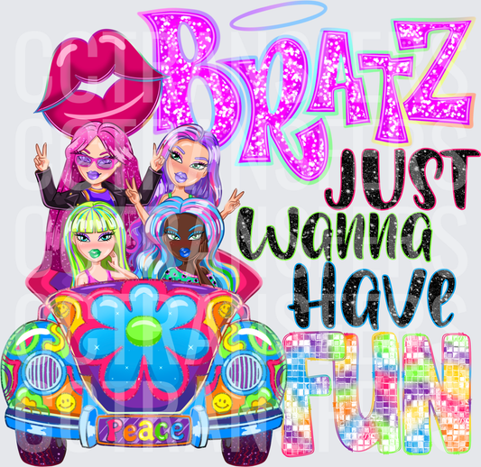 Bratz Just Wanna Have Fun Girls Peace Car (DTF)