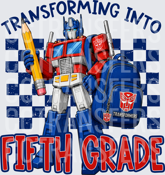 Transforming Into Fifth Grade Robot Back to School DTF