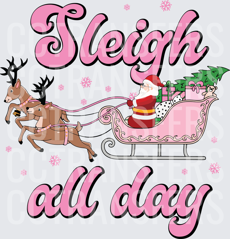 Sleigh All Day Santa Pink Sleigh Reindeer Christmas (DTF)