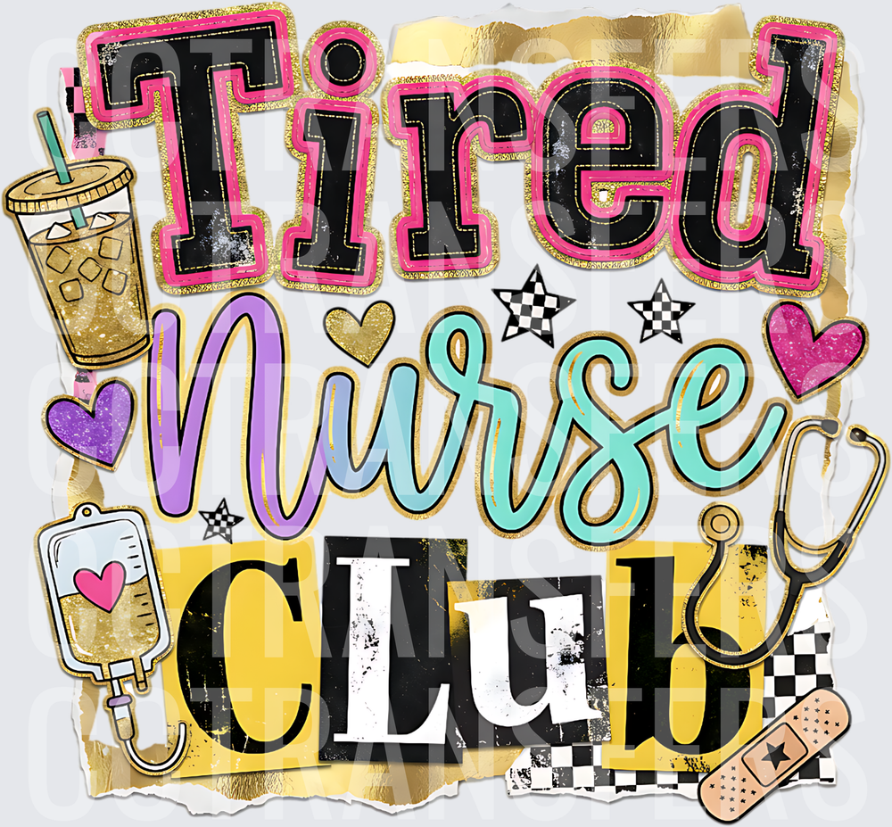 Tired Nurse Club Glitter Medical Icons (DTF)
