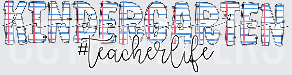 Kindergarten #Teacherlife Plaid Letter Design (DTF)