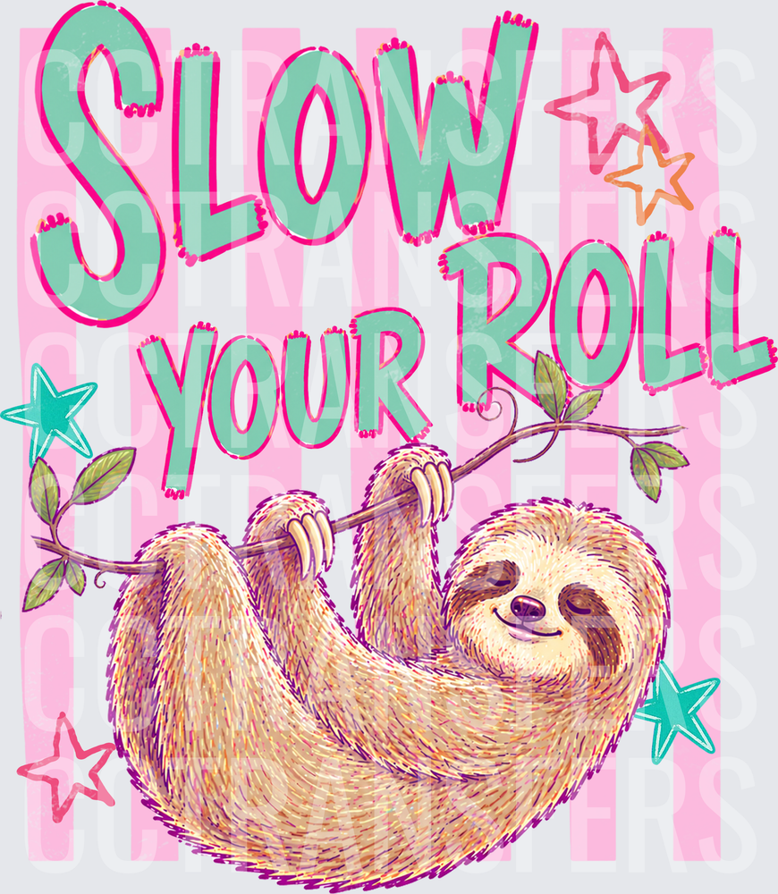 Slow Your Roll Hanging Sloth Pink Stripe Stars (DTF)