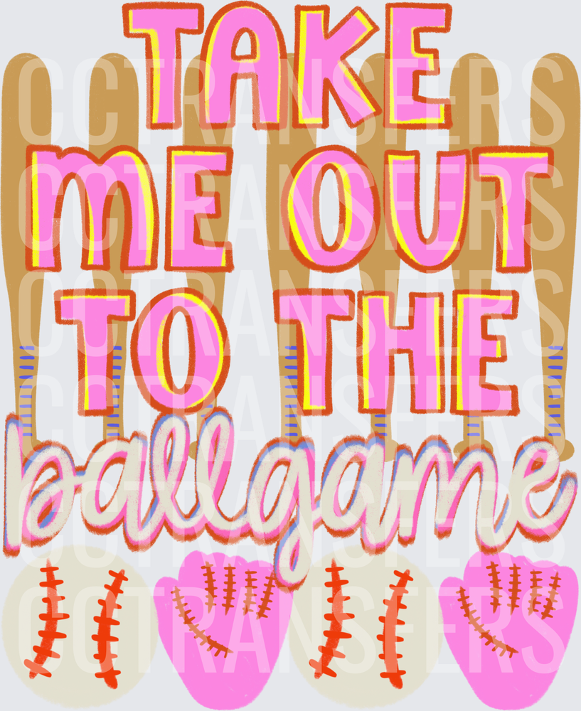 Take Me Out To The Ballgame Pink Baseball Design (DTF)