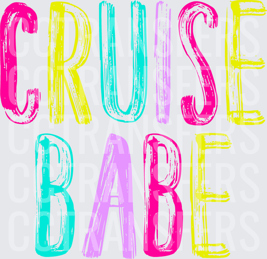 Cruise Babe Colorful Bold Brush Letter Design (DTF)