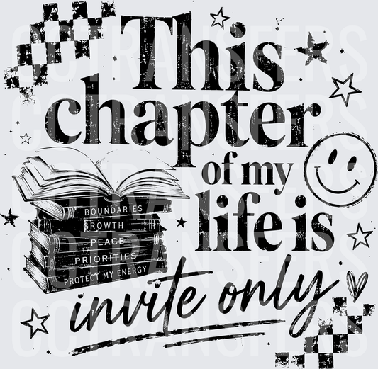 This Chapter Of My Life Is Invite Only Books (DTF)