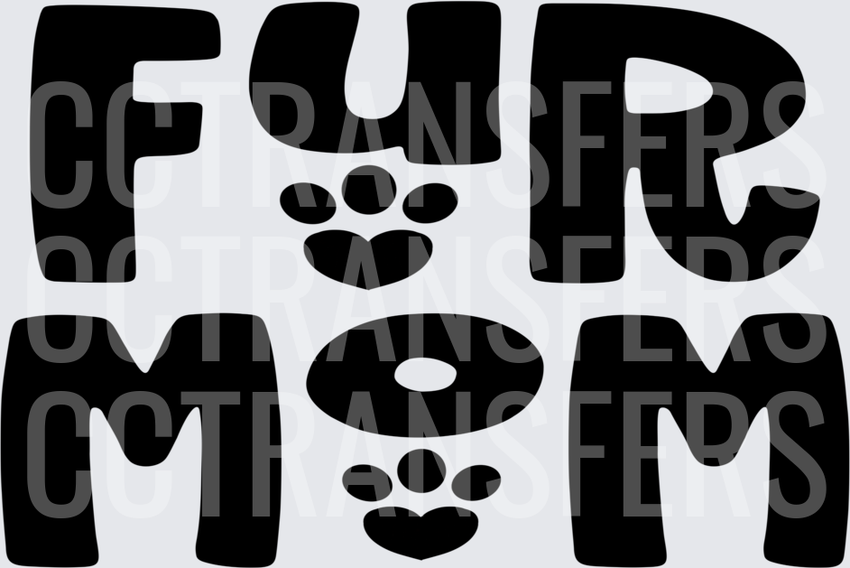 Fur Mom Bold Text with Paw Print Heart Accents (DTF)