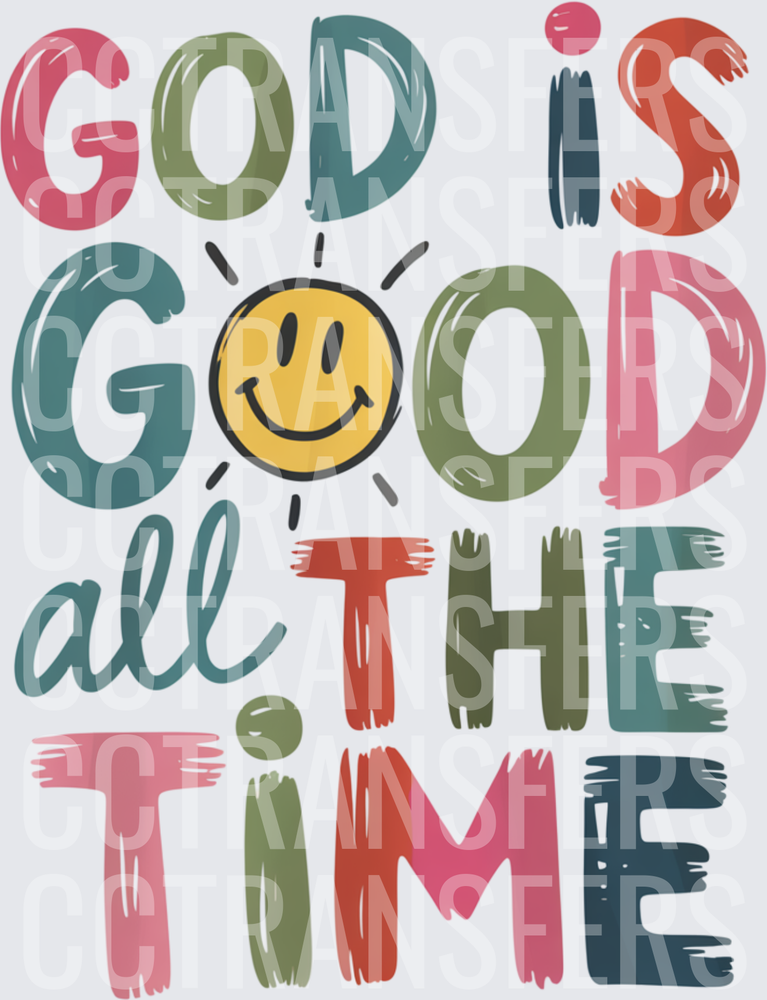God Is Good All The Time Smiley Sun Colorful (DTF)