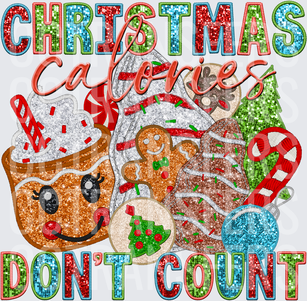 Christmas Calories Don't Count Glitter Holiday Sweets (DTF)