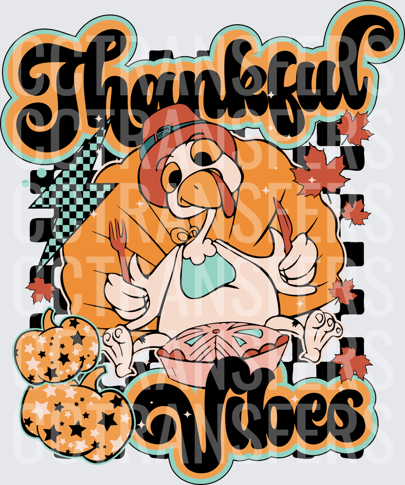 Thankful Vibes Turkey Pilgrim Hat Pie Fall Leaves (DTF)