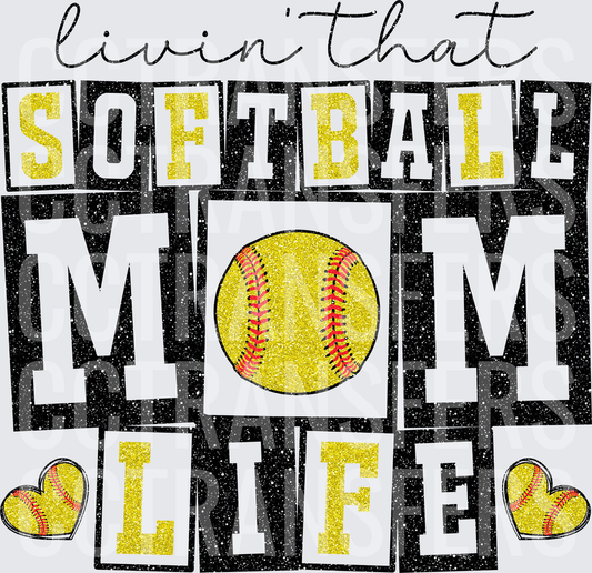 Livin That Softball Mom Life Glitter Block Letters (DTF)