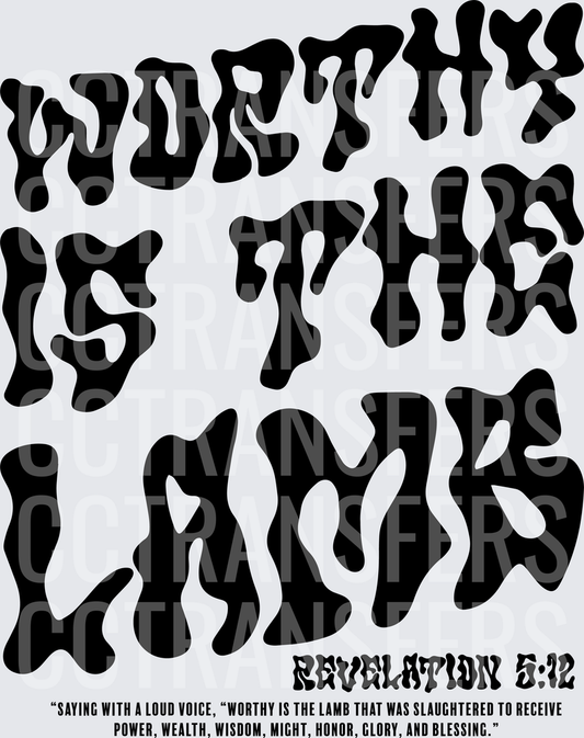 Worthy Is The Lamb Revelation 5:12 Groovy Bold Text (DTF)