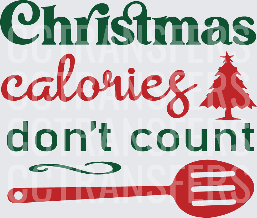 Christmas Calories Don't Count Holiday Spatula Tree (DTF)