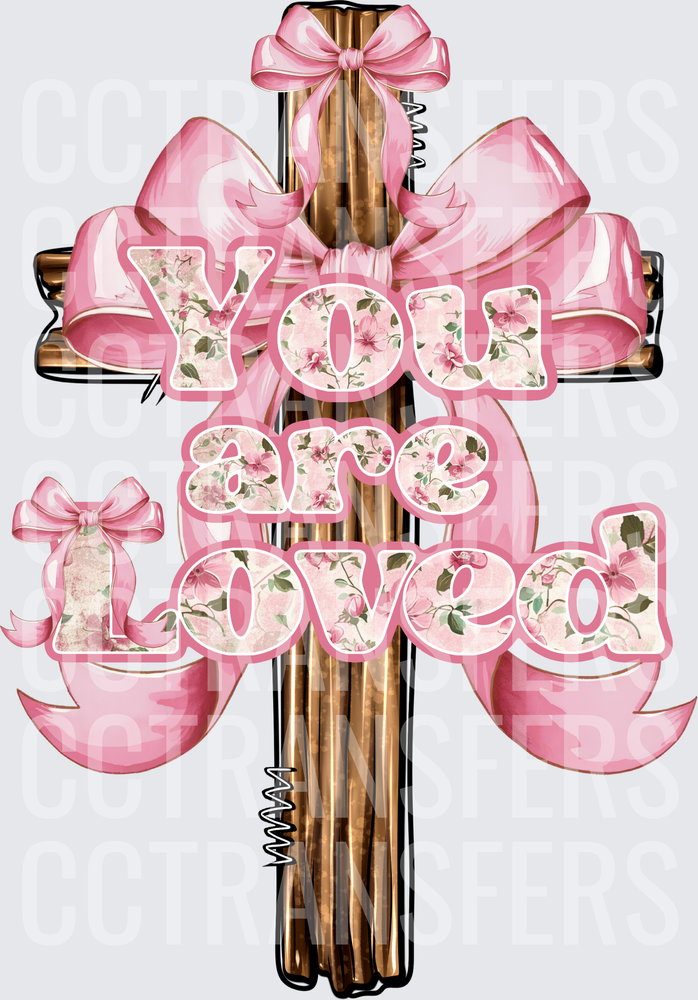 You Are Loved Floral Cross Pink Bow (DTF)