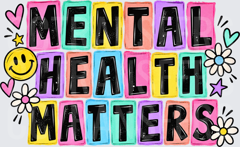 Mental Health Matters Colorful Retro Bold Text (DTF)