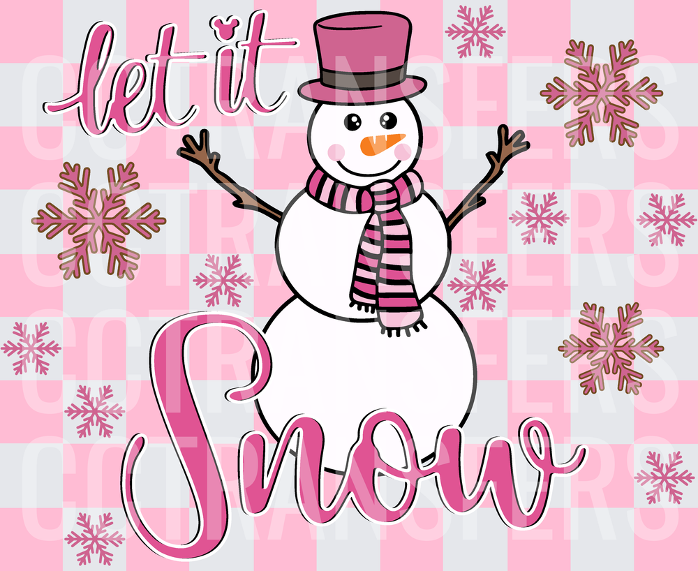 Let It Snow Pink Checkered Snowman with Snowflakes (DTF)