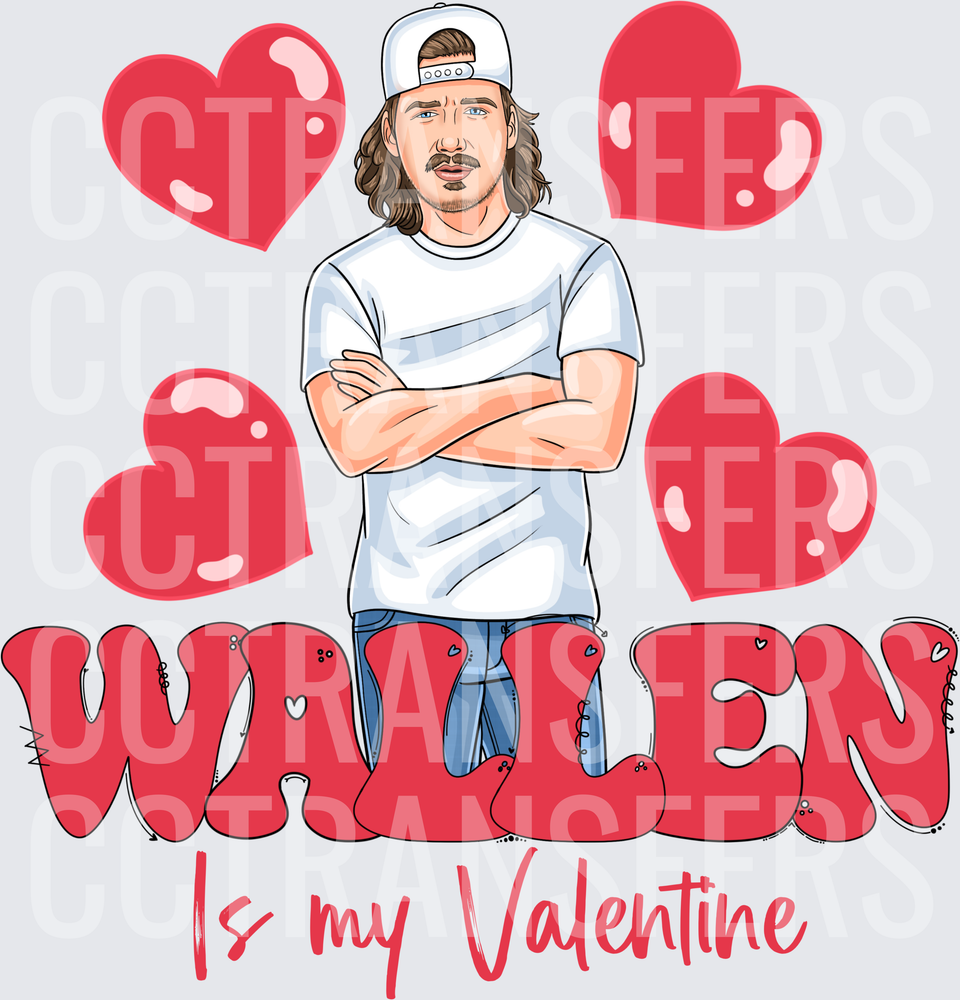 Wallen Is My Valentine Country Singer Hearts (DTF)