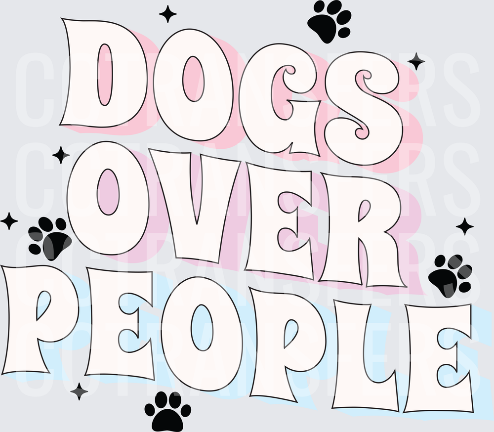 Dogs Over People Retro Paw Print Groovy Typography (DTF)