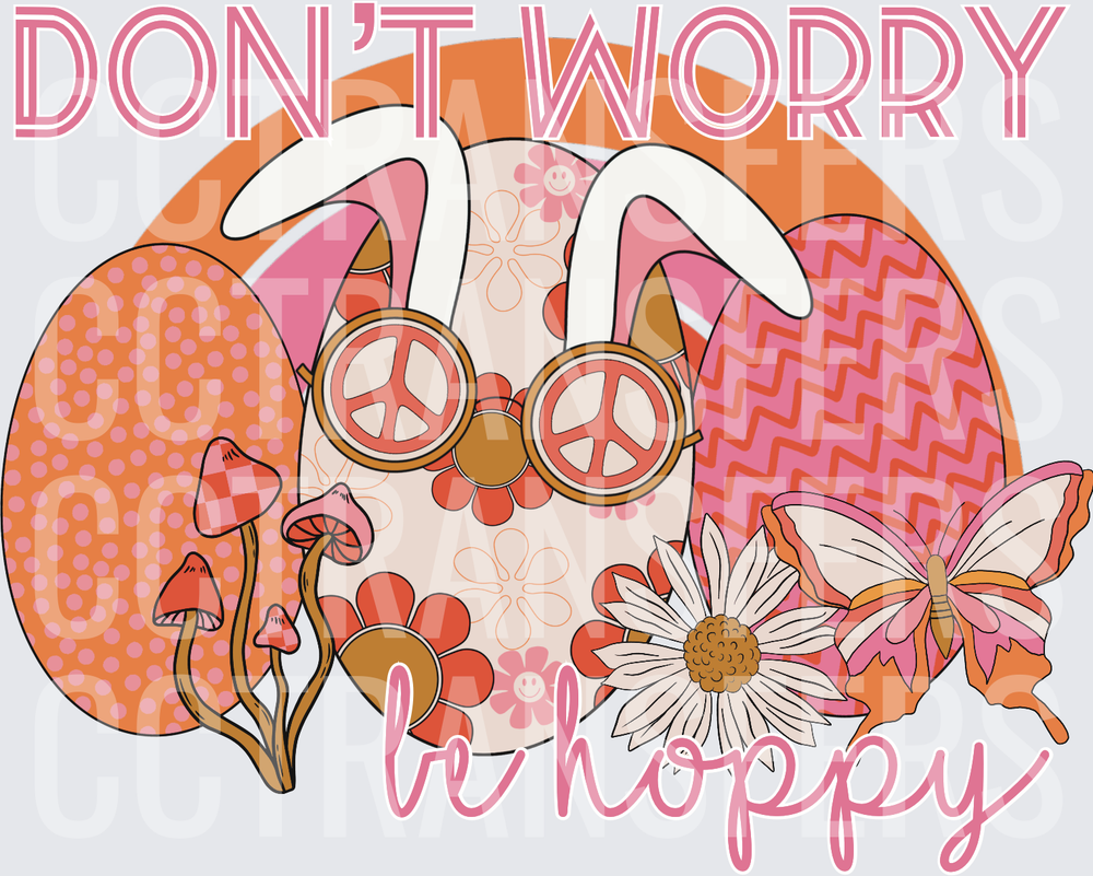 Don't Worry Be Hoppy Retro Groovy Easter Bunny (DTF)