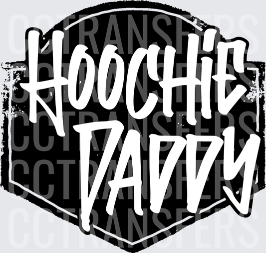 Hoochie Daddy Bold Grunge Badge Lettering (DTF)
