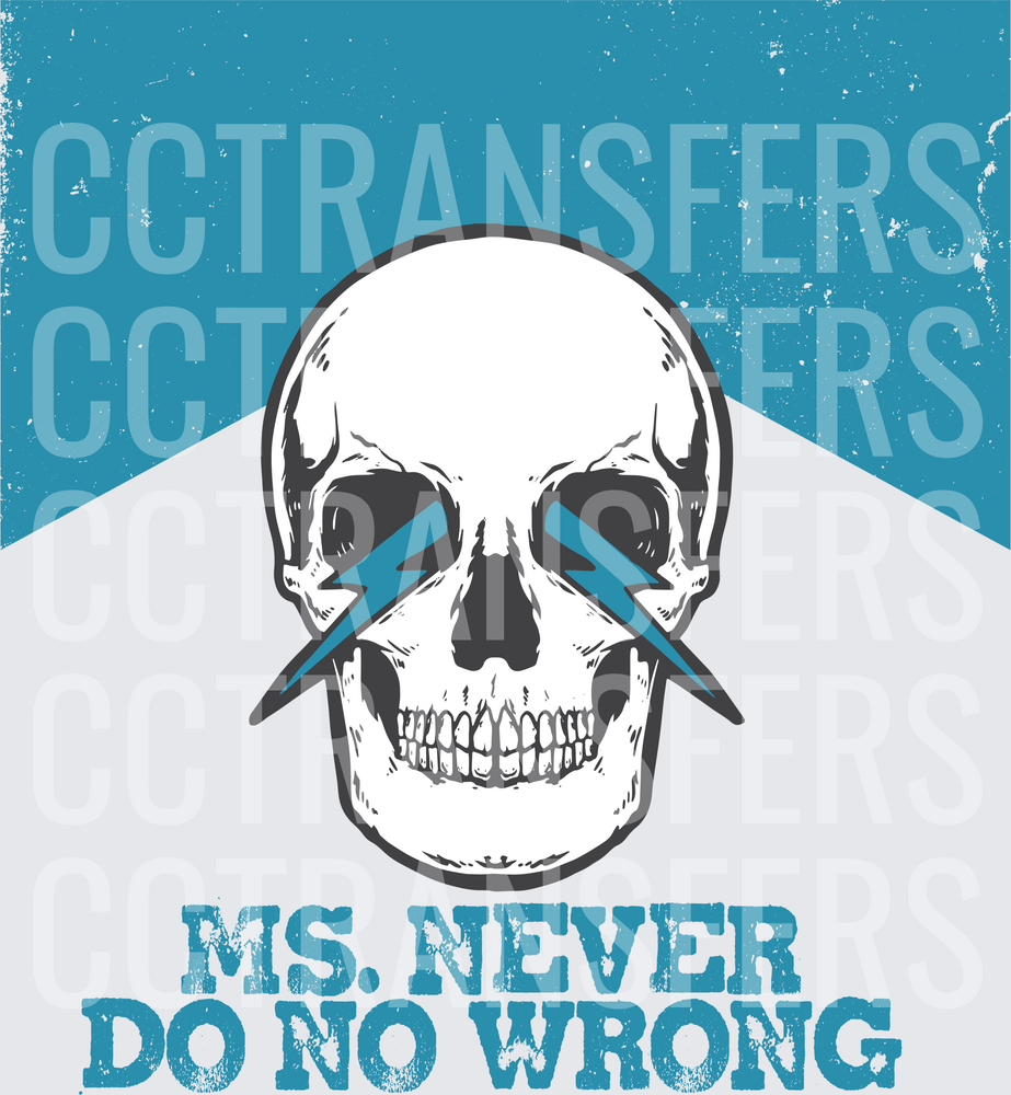 Ms. Never Do No Wrong Skull Lightning Bolt Eyes (DTF)