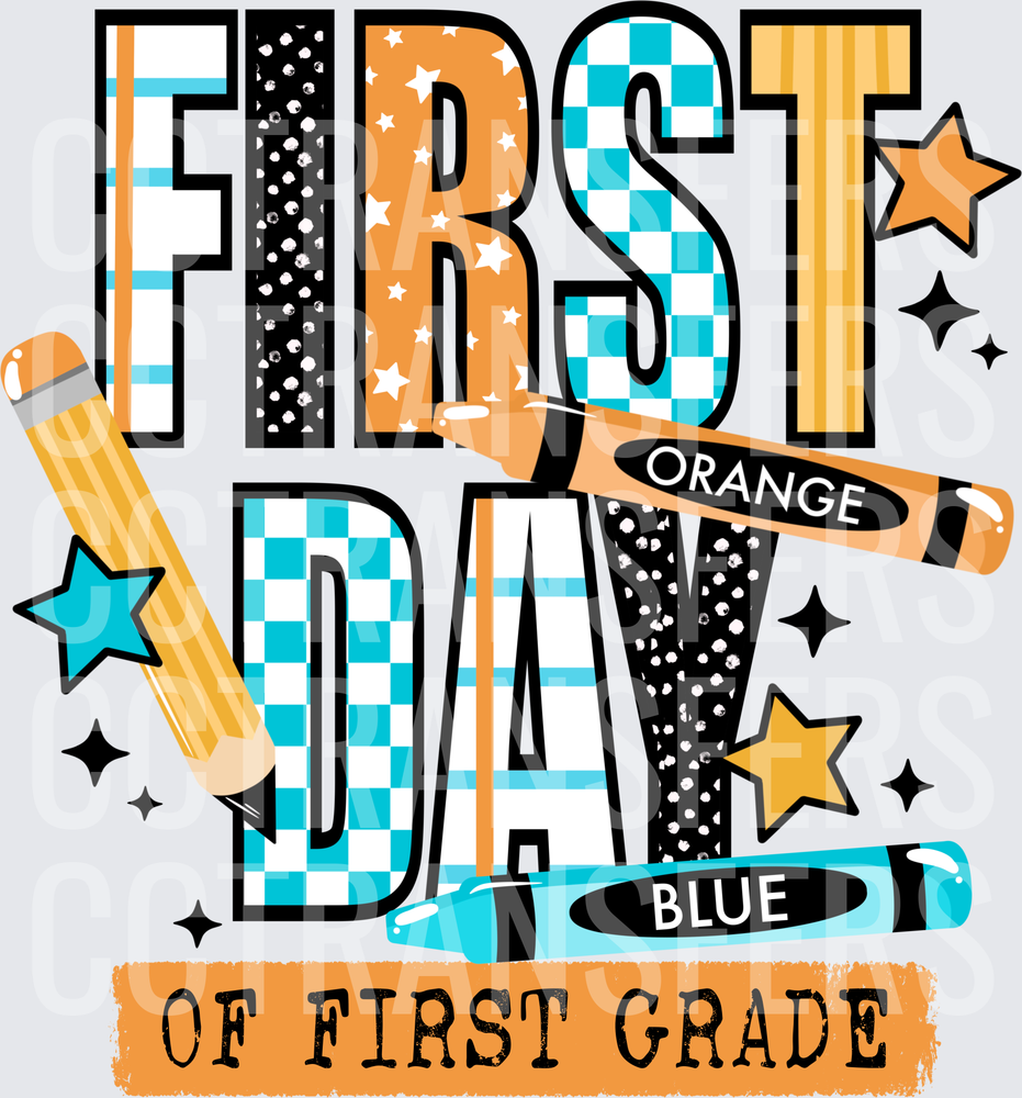 First Day of First Grade Pencils and Crayons Stars (DTF)