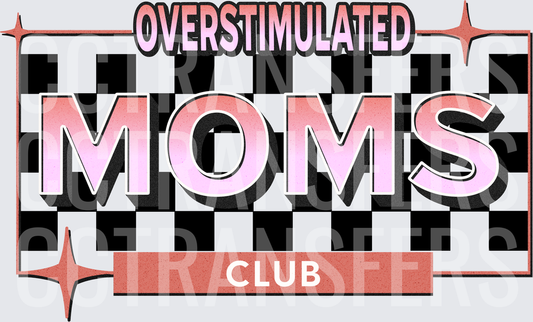 Overstimulated Moms Club Checkered Retro Badge (DTF)