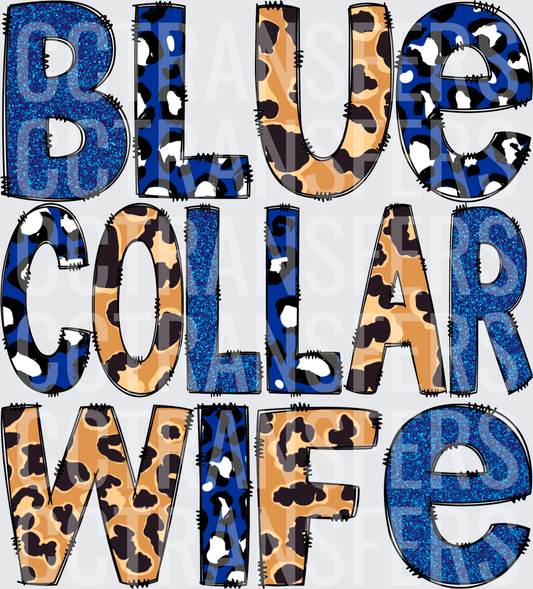 Blue Collar Wife Leopard Glitter Letter Design (DTF)