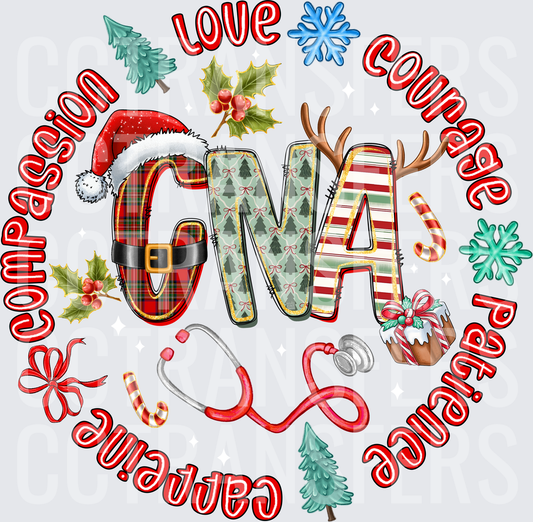 Christmas CNA Love Courage Compassion Patience Caring (DTF)