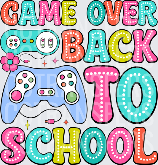 Game Over Back To School Gaming Controllers Colorful (DTF)