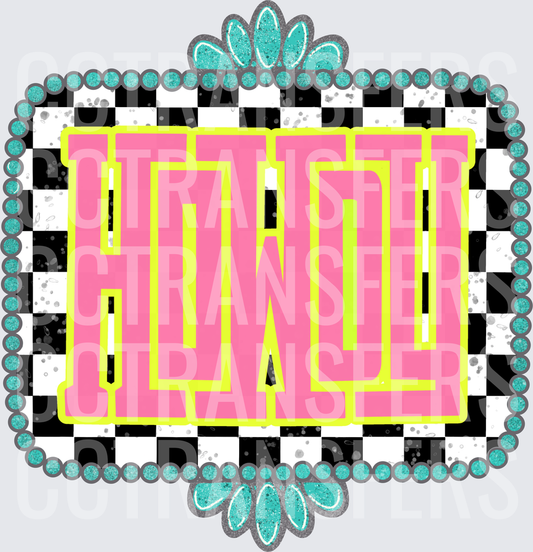 Howdy Pink Neon Bold Checker Turquoise Glitter Frame (DTF)