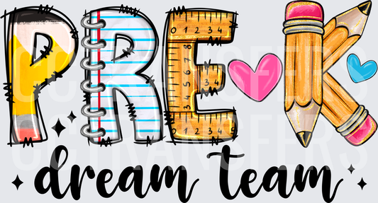 Pre-K Dream Team School Supplies Letters (DTF)