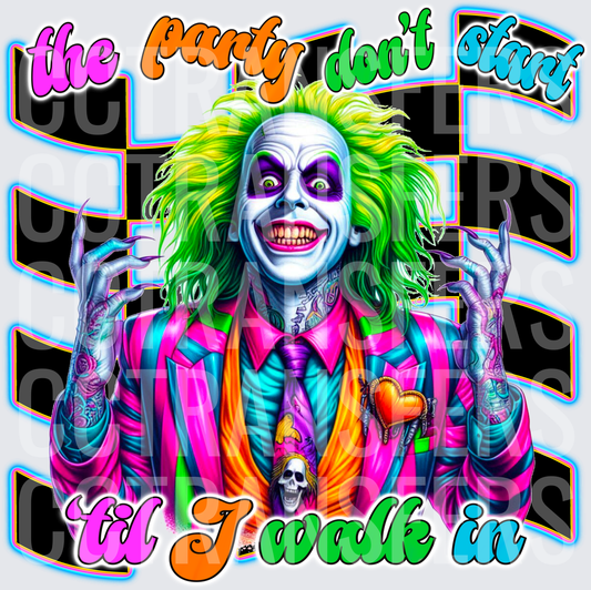 Beetlejuice Neon Party Don't Start Til I Walk In (DTF)