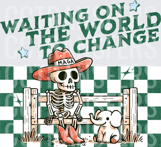 Waiting On The World To Change Skeleton MAGA Hat Elephant (DTF)