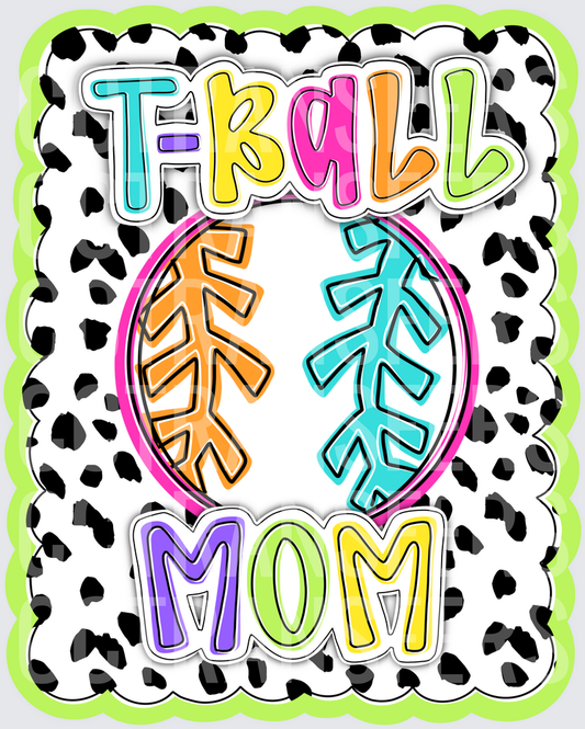 T-Ball Mom Colorful Baseball Dalmatian Print (DTF)
