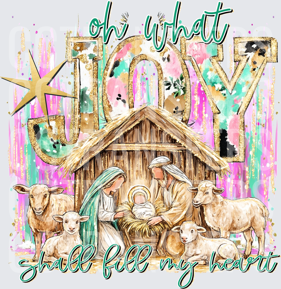 Oh What JOY Shall Fill My Heart Nativity Scene (DTF)