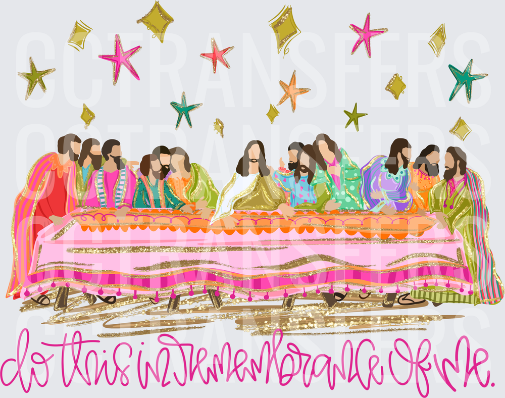 Colorful Last Supper Do This In Remembrance Of Me (DTF)