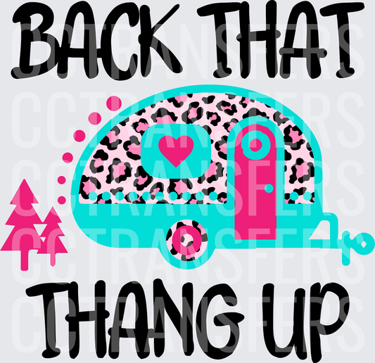 Back That Thang Up Leopard Camper Trailer Camping (DTF)