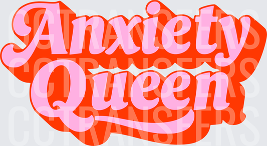 Anxiety Queen Retro Groovy Bold Text Pink Red (DTF)